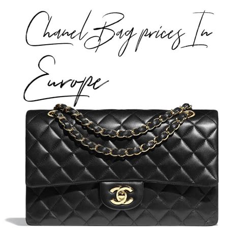 where to buy cheapest chanel in europe|price of chanel bag.